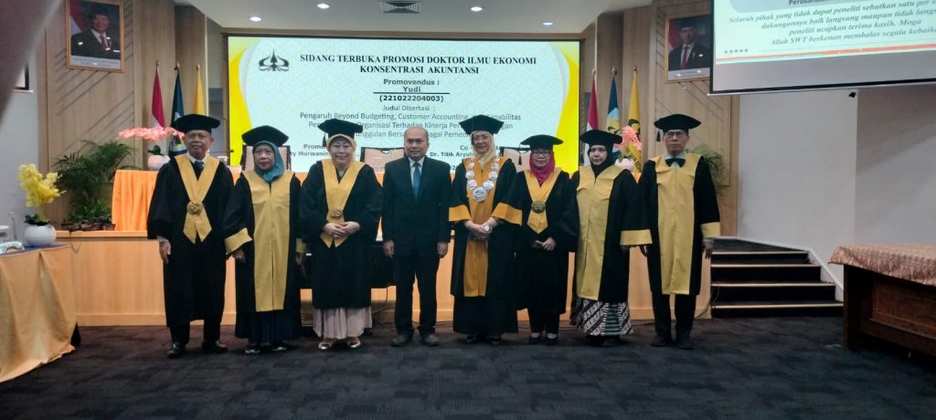 Sidang Terbuka Promosi Doktor Ilmu Ekonomi: Dr. Yudi, SE., M.Ak, CESA
